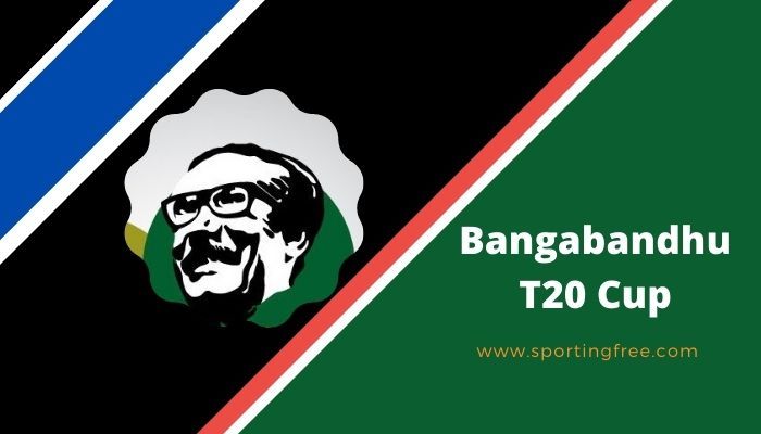Bangabandhu T20 Cup 2023 Schedule