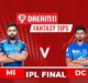 Dream 11 IPL 2024 Final Match Prediction Mumbai Indians vs Delhi Capitals