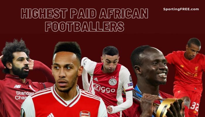 Highest Paid African Footballers