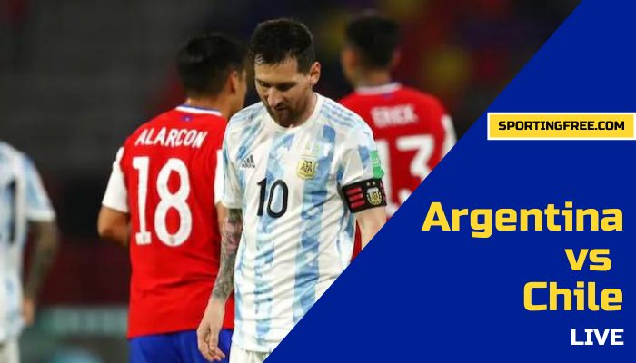 Argentina vs Chile live stream