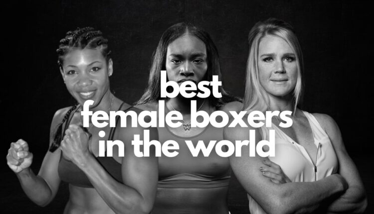 Best Female Boxers of All Time