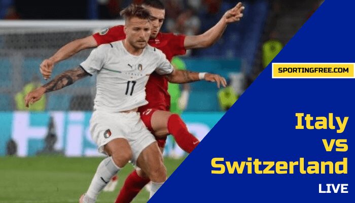 Italy vs Switzerland live stream