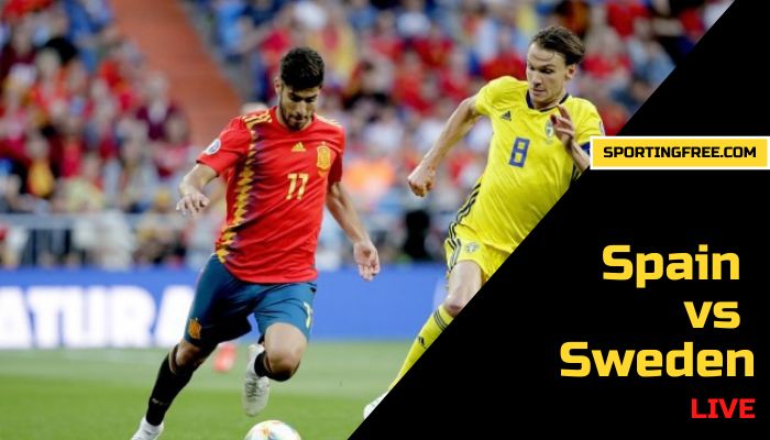 Spain vs Sweden live stream