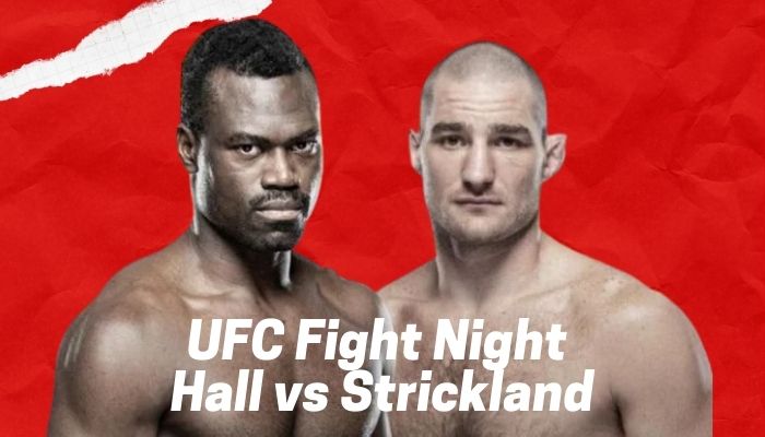 Watch UFC Vegas 33 Uriah Hall Vs Sean Strickland Live Stream