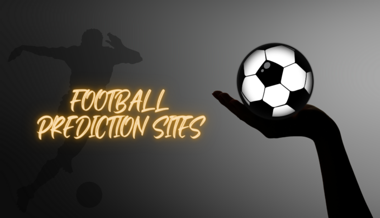 Football Prediction Sites